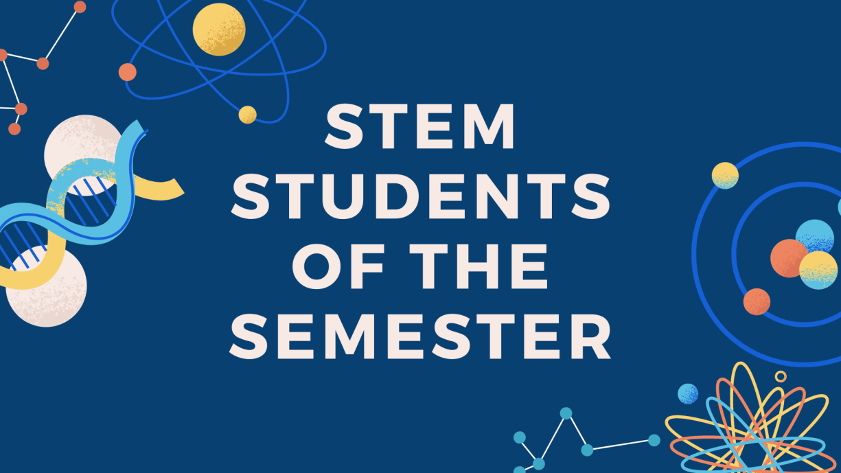 STEM Students of the Semester