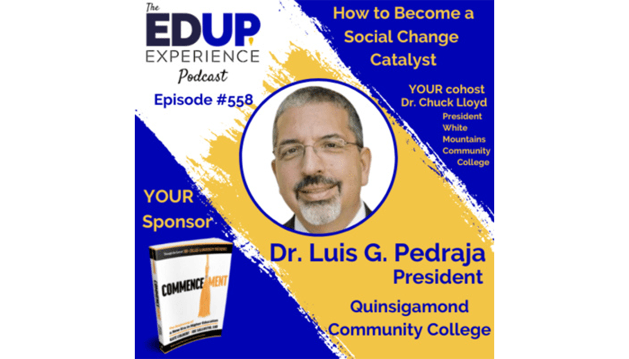 QCC President Dr. Luis Pedraja on The EdUp Podcast