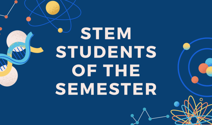 "stem students of the semester" promo "stem students of the semester" promo