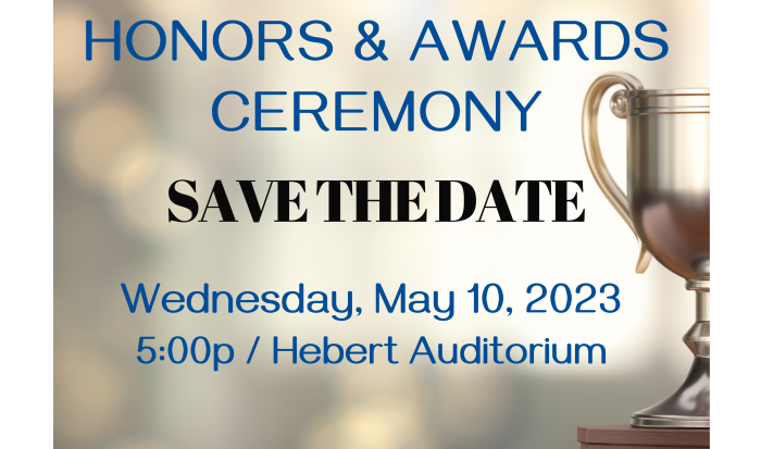 Honors and Awards Save the Date Honors and Awards Save the Date