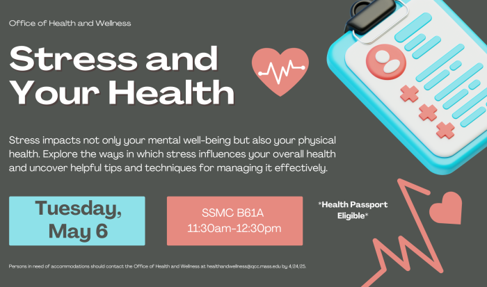 Stress and Your Health will be held on Tuesday, May 6 Stress and Your Health will be held on Tuesday, May 6